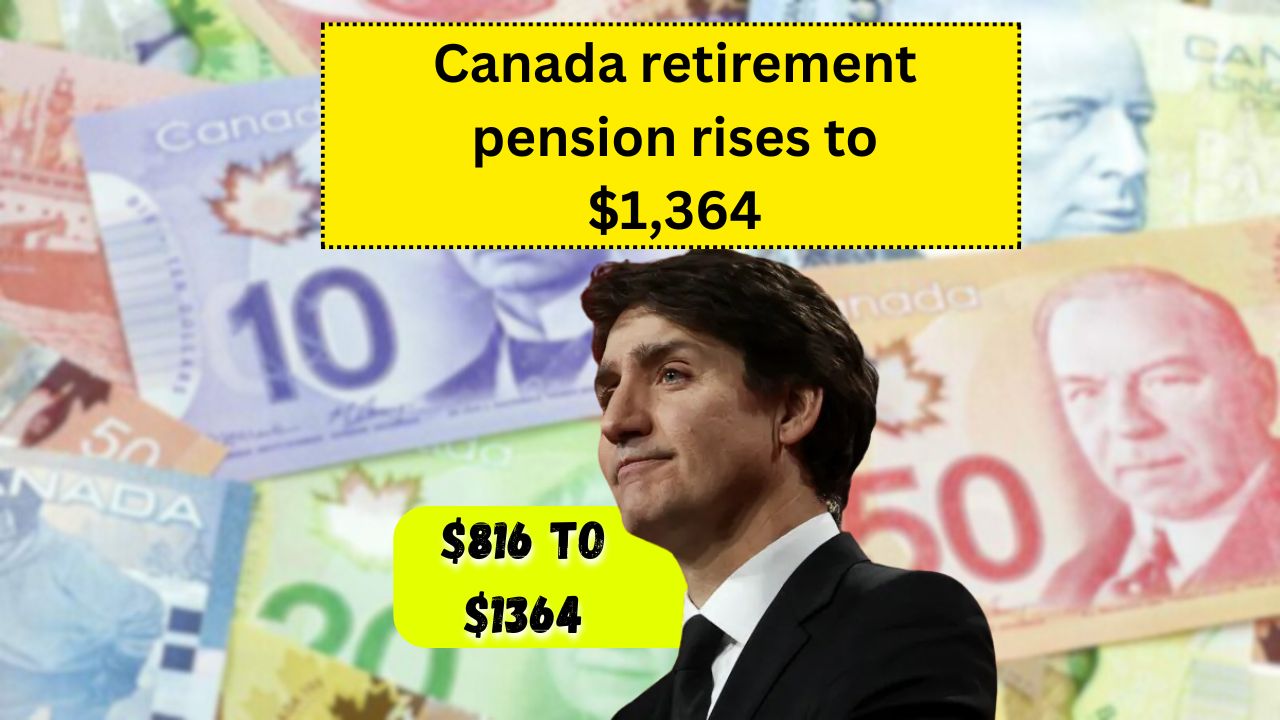 Canada retirement pension rises to $1,364 - see if you're getting this hike